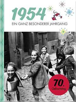 Fester Einband 1954 - Ein ganz besonderer Jahrgang von Neumann & Kamp Historische Projekte GbR