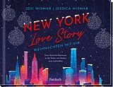 Fester Einband New York Love Story - Weihnachten mit dir von Josi Wismar, Jessica Wismar