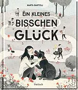 Fester Einband Ein kleines bisschen Glück von Marta Bartolj