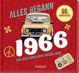 Fester Einband Alles begann 1966 von Ingo Woelk