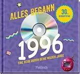 Fester Einband Alles begann 1996 von