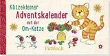 Kartonierter Einband Klitzekleiner Adventskalender mit der Om-Katze von