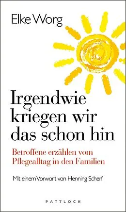 E-Book (epub) Irgendwie kriegen wir das schon hin  von Elke Worg