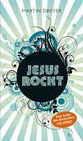 E-Book (epub) Jesus rockt von Martin Dreyer