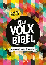 E-Book (epub) Die Volxbibel von Martin Dreyer