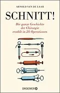 E-Book (epub) Schnitt! von Arnold van de Laar