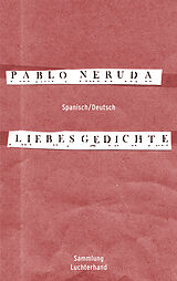 Kartonierter Einband Liebesgedichte von Pablo Neruda