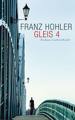 Fester Einband Gleis 4 von Franz Hohler