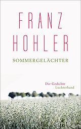 Fester Einband Sommergelächter von Franz Hohler