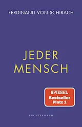Fester Einband Jeder Mensch von Ferdinand von Schirach