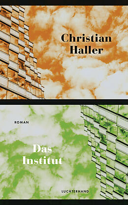 Fester Einband Das Institut von Christian Haller