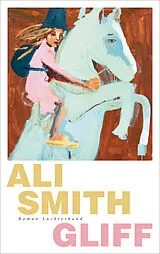 Fester Einband Gliff von Ali Smith