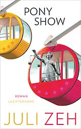 Fester Einband Pony Show von Juli Zeh