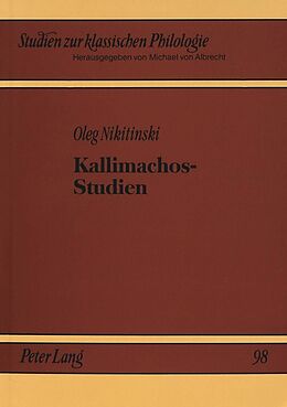 Kartonierter Einband Kallimachos-Studien von Oleg Nikitinski