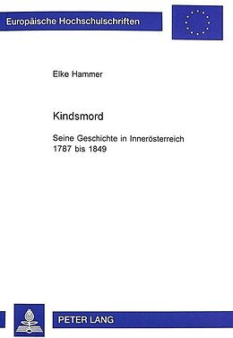 Kartonierter Einband Kindsmord von Elke Hammer