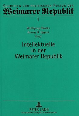 Kartonierter Einband Intellektuelle in der Weimarer Republik von 