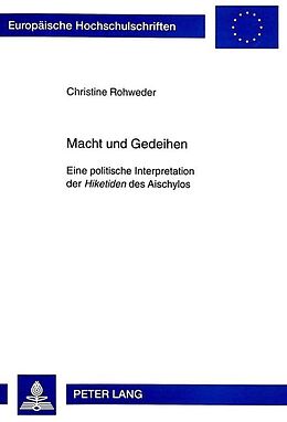 Kartonierter Einband Macht und Gedeihen von Christine Rohweder