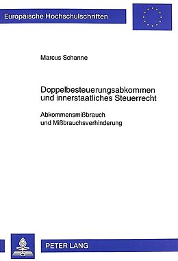 Kartonierter Einband Doppelbesteuerungsabkommen und innerstaatliches Steuerrecht von Marcus Schanne
