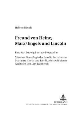 Kartonierter Einband Freund von Heine, Marx/Engels und Lincoln von Marianne Hirsch