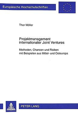 Kartonierter Einband Projektmanagement internationaler Joint Ventures von Thor Möller