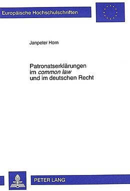 Kartonierter Einband Patronatserklärungen im «common law» und im deutschen Recht von Janpeter Horn