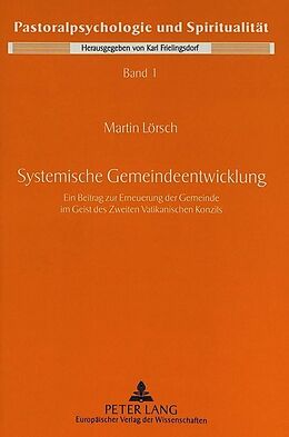Kartonierter Einband Systemische Gemeindeentwicklung von Martin Lörsch