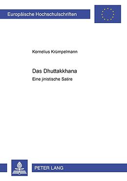 Kartonierter Einband «Das Dhuttakkha» von Kornelius Krümpelmann