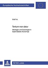 Kartonierter Einband «Tertium non datur» von Wolf Iro