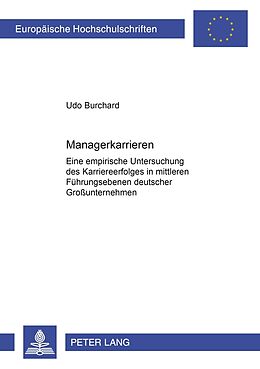Kartonierter Einband Managerkarrieren von Udo Burchard