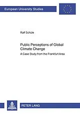 Kartonierter Einband Public Perceptions of Global Climate Change von Ralf Schüle