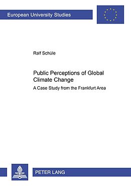 Couverture cartonnée Public Perceptions of Global Climate Change de Ralf Schüle