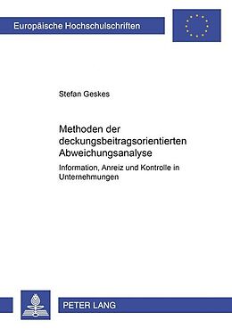 Kartonierter Einband Methoden der deckungsbeitragsorientierten Abweichungsanalyse von Stefan Geskes