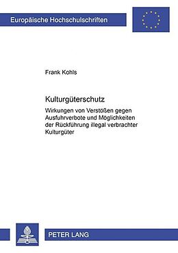 Kartonierter Einband Kulturgüterschutz von Frank Kohls