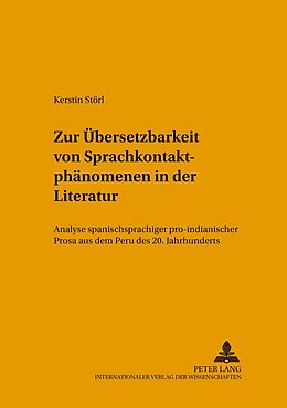 Kartonierter Einband Zur Übersetzbarkeit von Sprachkontaktphänomenen in der Literatur von Kerstin Störl