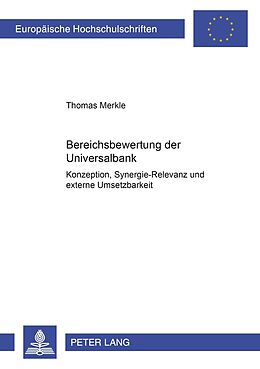 Kartonierter Einband Bereichsbewertung der Universalbank von Thomas Merkle