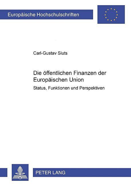 Die öffentlichen Finanzen der Europäischen Union
