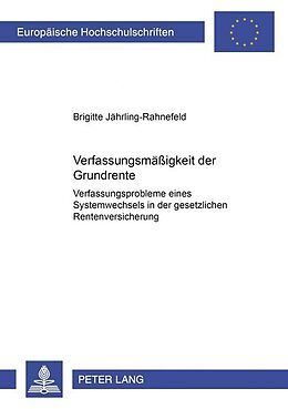 Kartonierter Einband Verfassungsmäßigkeit der Grundrente von Brigitte Jährling-Rahnefeld