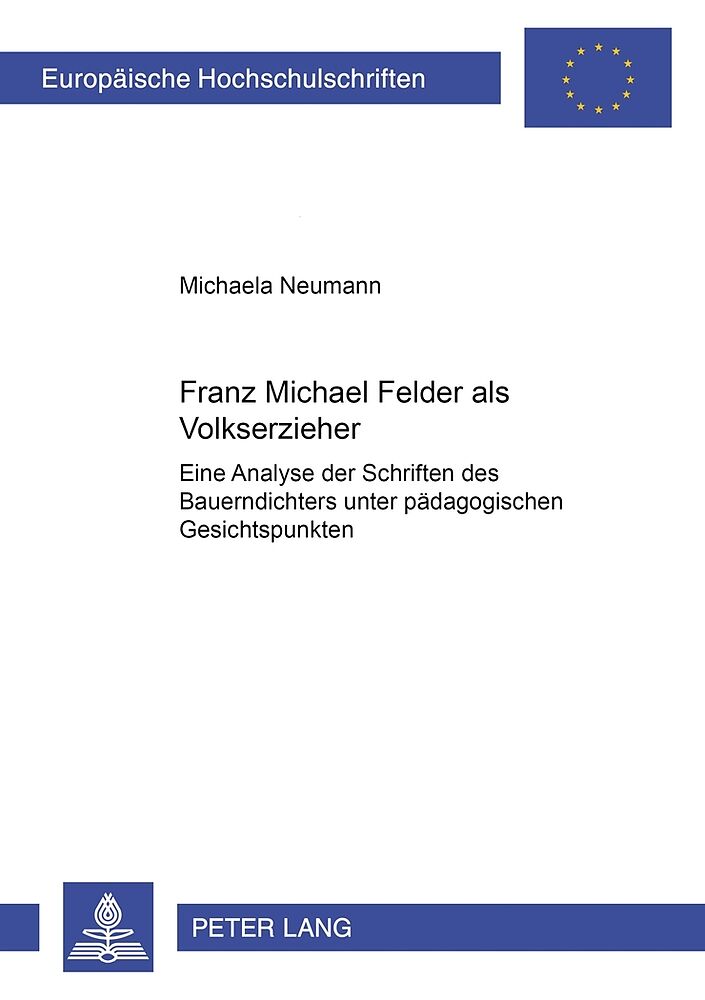 Franz Michael Felder als Volkserzieher