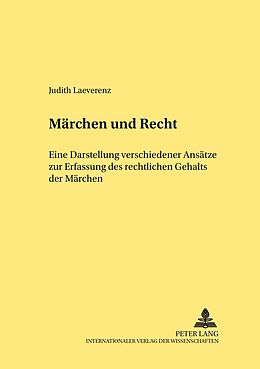 Kartonierter Einband Märchen und Recht von Judith Laeverenz