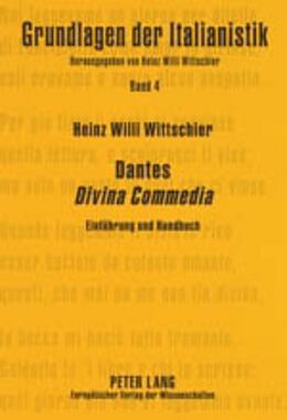 Kartonierter Einband Dantes «Divina Commedia» von Heinz Willi Wittschier