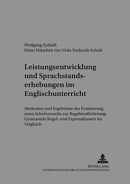 Kartonierter Einband Leistungsentwicklung und Sprachstandserhebungen im Englischunterricht von Wolfgang Zydatiß
