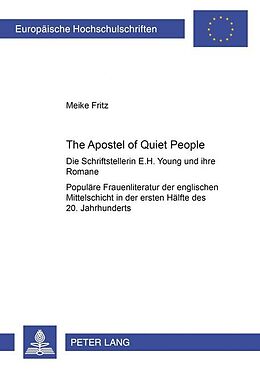 Kartonierter Einband «The Apostle of Quiet People» von Meike Fritz