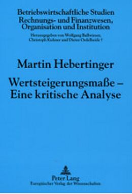 Kartonierter Einband Wertsteigerungsmaße  Eine kritische Analyse von Martin Hebertinger