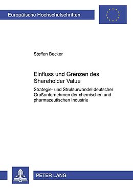 Kartonierter Einband Einfluss und Grenzen des Shareholder Value von Steffen Becker
