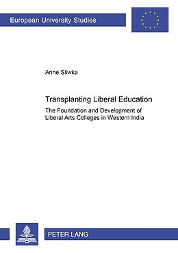 Couverture cartonnée Transplanting Liberal Education de Anne Sliwka