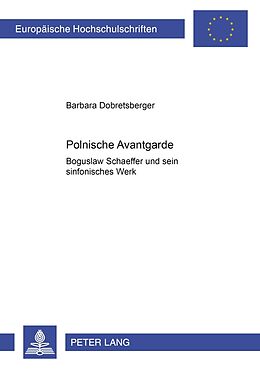 Kartonierter Einband Polnische Avantgarde von Barbara Dobretsberger
