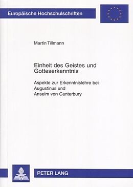 Kartonierter Einband Einheit des Geistes und Gotteserkenntnis von Martin Augustinus Tillmann