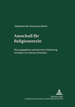 Fester Einband Ausschuß für Religionsrecht von Werner Schubert