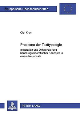 Kartonierter Einband Probleme der Texttypologie von Olaf Kron