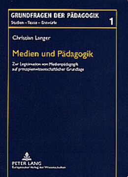 Kartonierter Einband Medien und Pädagogik von Christian Langer